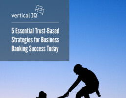 5 Essential Trust-Based Strategies for Business Banking Success