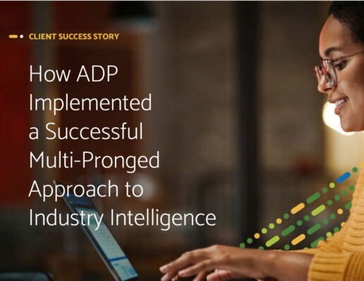 Case Study cover- How ADP Implemented a Successful Multi-Pronged Approach to Industry Intelligence