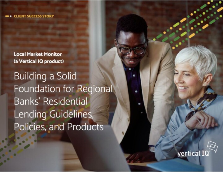 Case Study cover - Building a Solid Foundation for Regional Banks' Residential Lending Guidelines, Policies, and Products