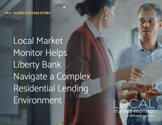 Case Study cover - Local Market Monitor Helps Liberty Bank Navigate a Complex Residential Lending Environment